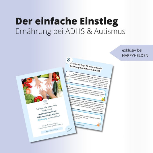 Guide: 5 Dinge, die Eltern über Ernährung bei Autismus & ADHS wissen sollten