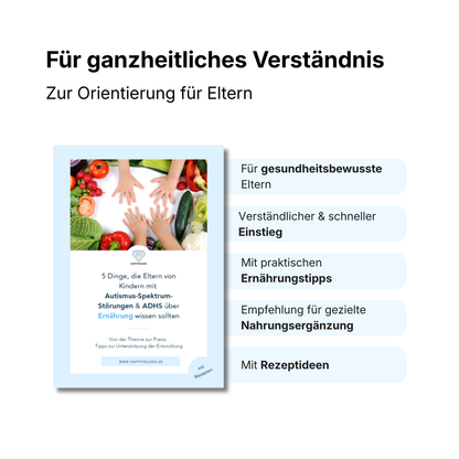 Guide: 5 Dinge, die Eltern über Ernährung bei Autismus & ADHS wissen sollten