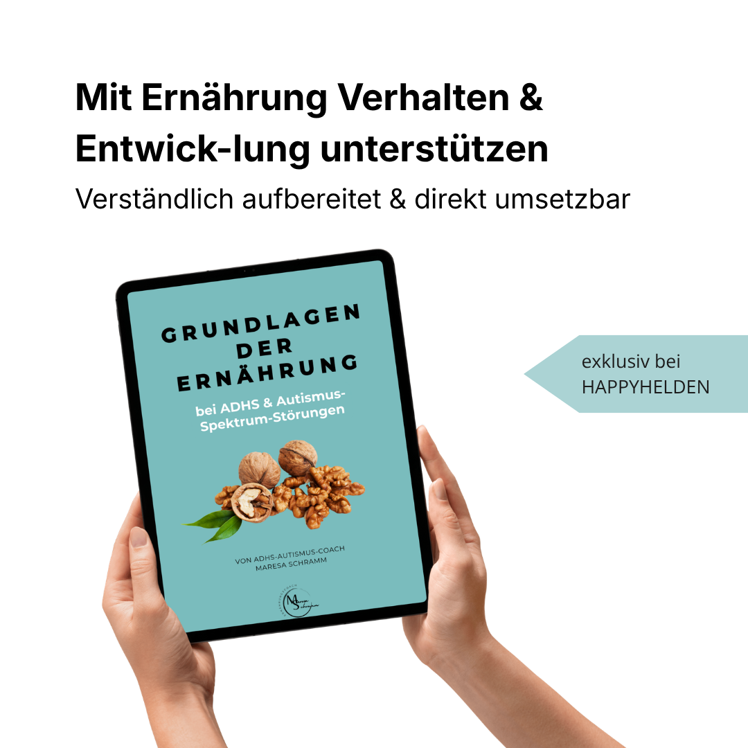 Grundlagen der Ernährung bei ADHS & Autismus-Spektrum-Störungen